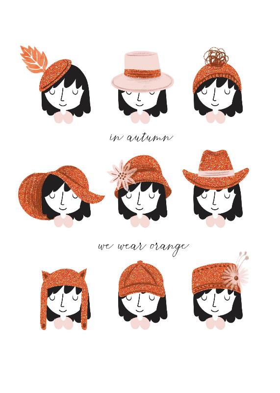 In Autumn, We Wear Orange: Fall Art Print - Autumn Hats