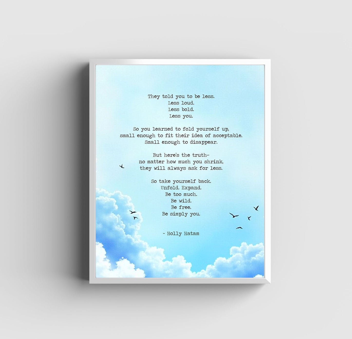 Be You Poem - Art Print