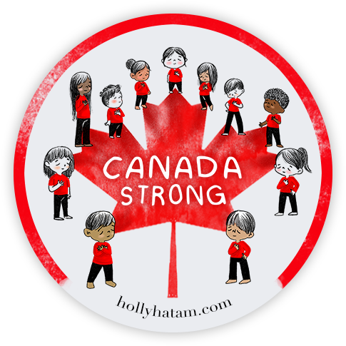 Canada Strong - Art Print, Sticker & Pinback button