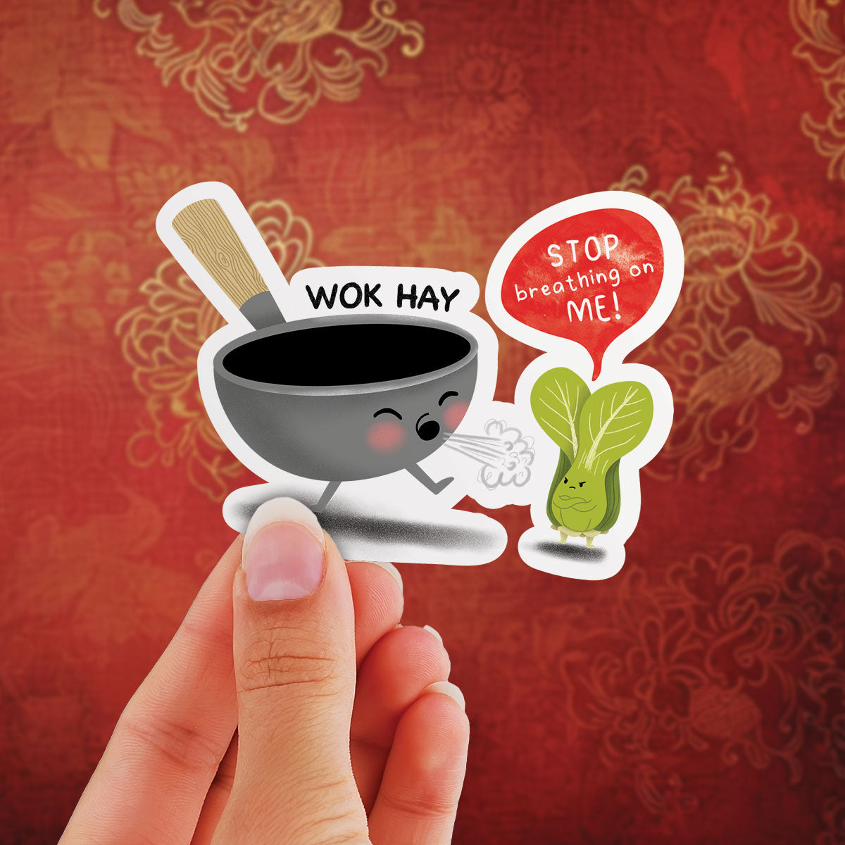 Wok Hay - Stop Breathing On Me - Vinyl Sticker