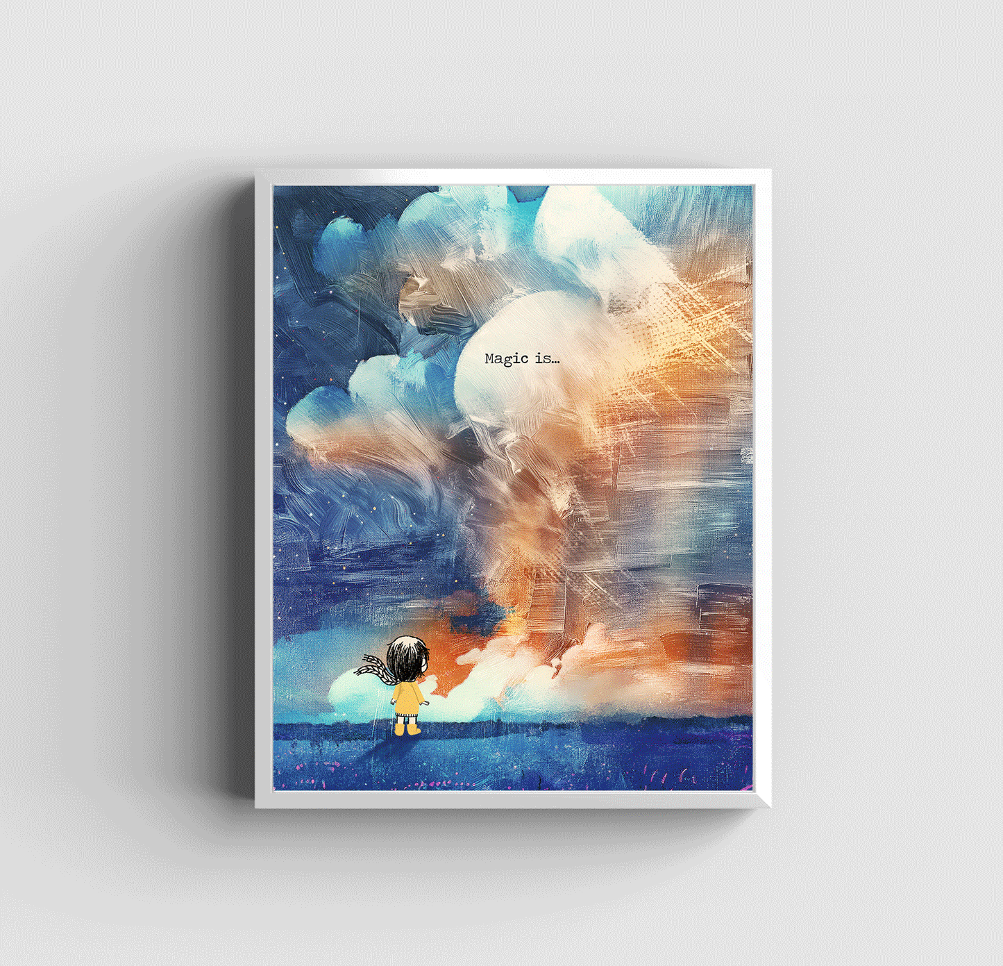 Magic Is- Art Print