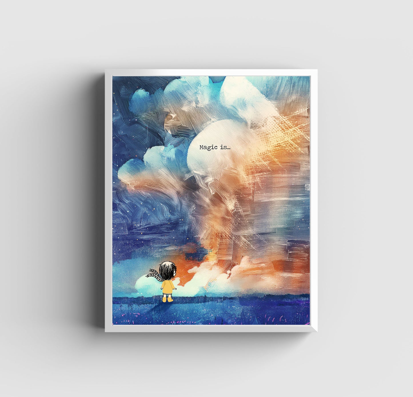 Magic Is- Art Print