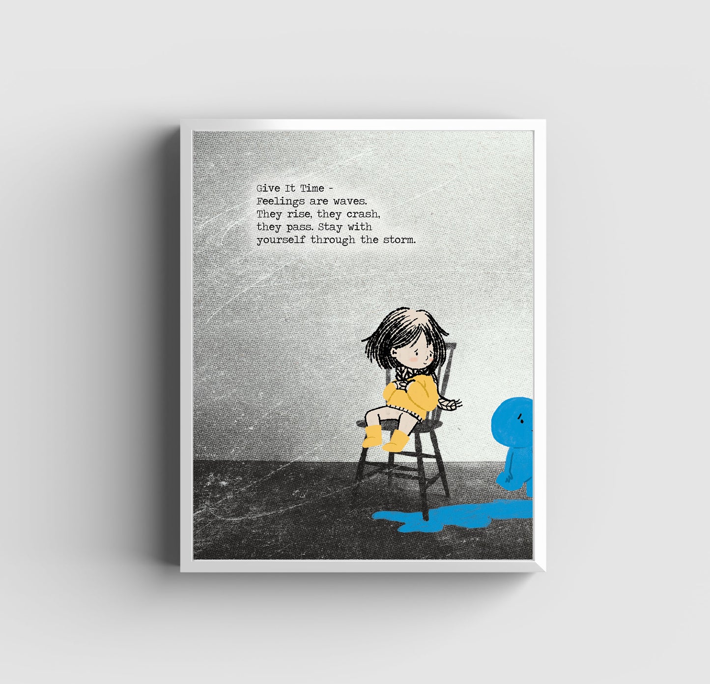 Sit With Your Feelings - Art Print