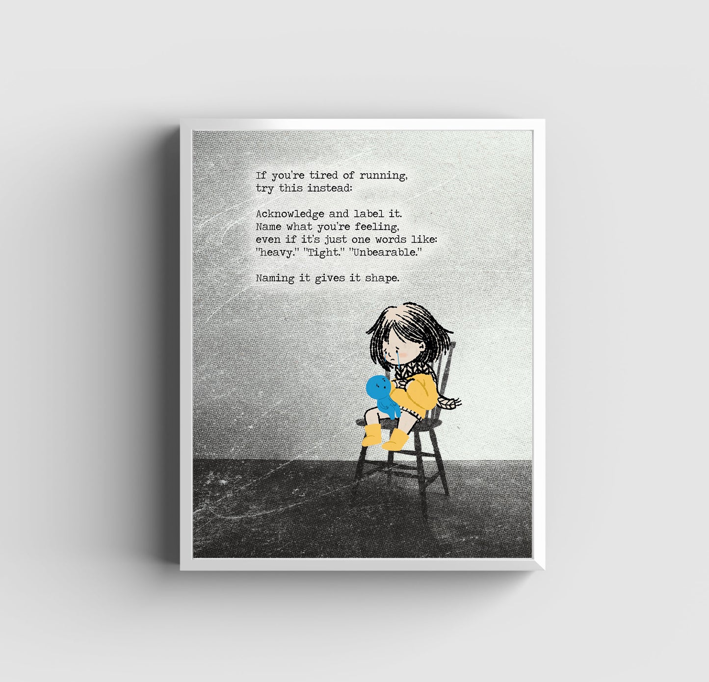 Sit With Your Feelings - Art Print