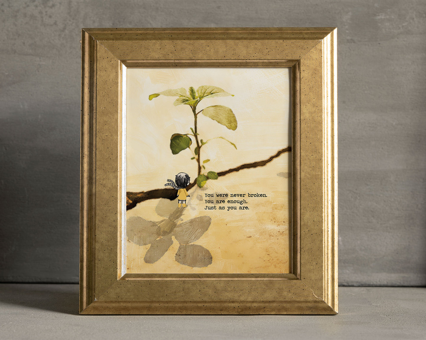 You Were Never Broken - Art Print