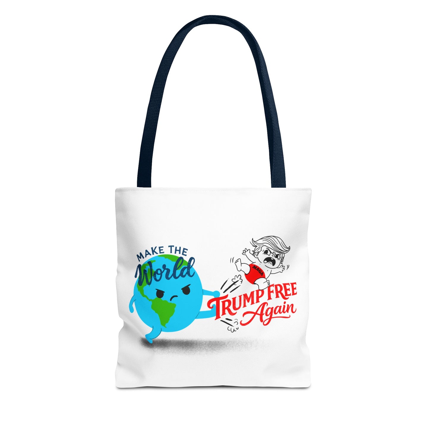 Tote Bag — "Make the World Trump Free Again" Political Protest Tote