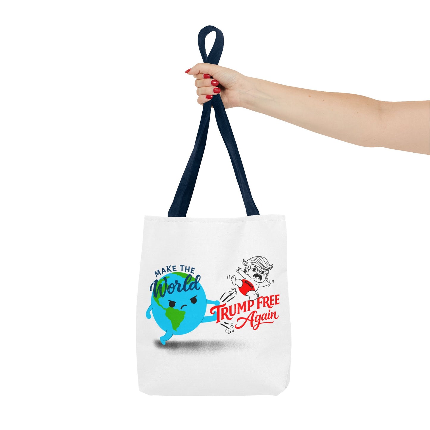 Tote Bag — "Make the World Trump Free Again" Political Protest Tote