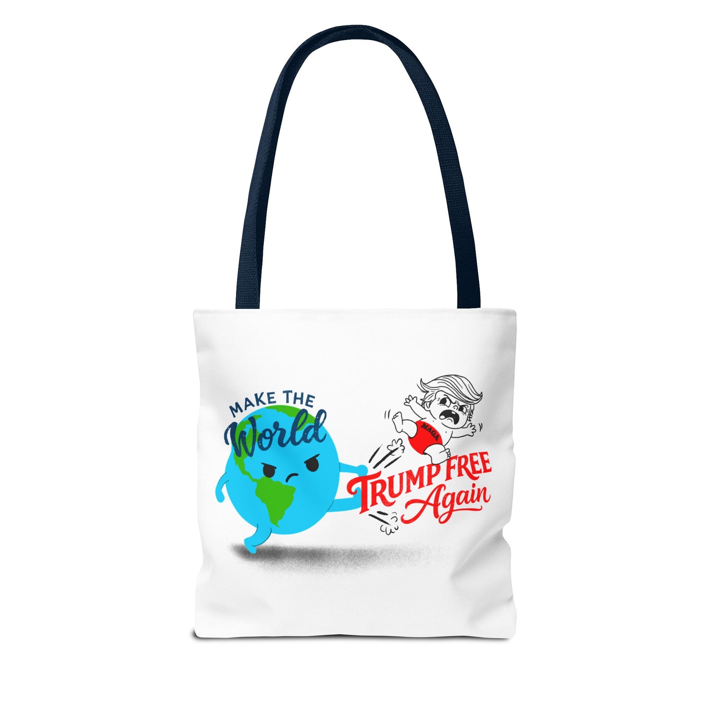 Tote Bag — "Make the World Trump Free Again" Political Protest Tote