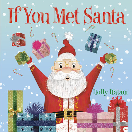 If You Met Santa - Christmas Books Personalized