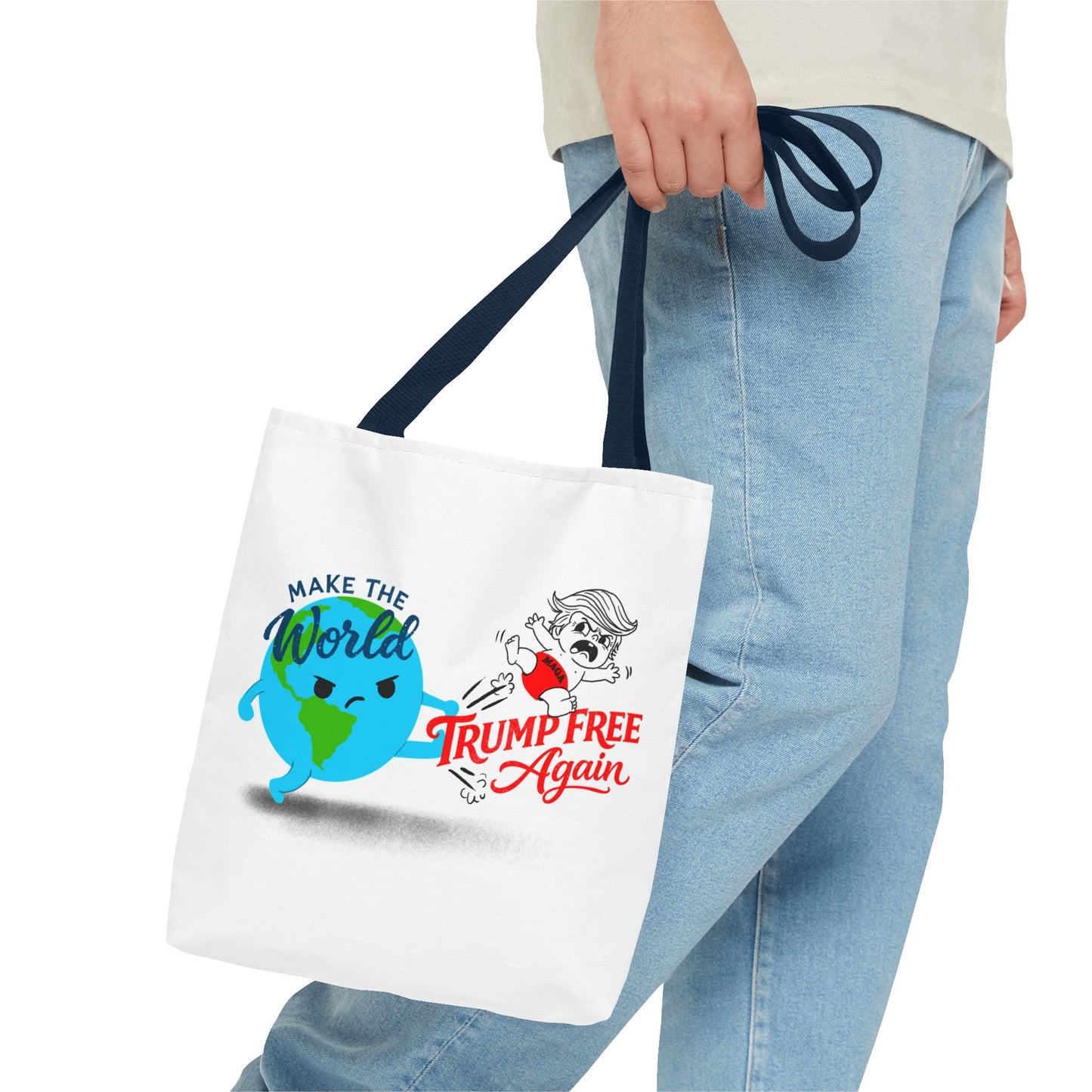 Tote Bag — "Make the World Trump Free Again" Political Protest Tote