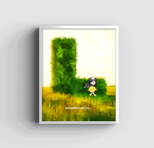 Remember Your L's - Art Print