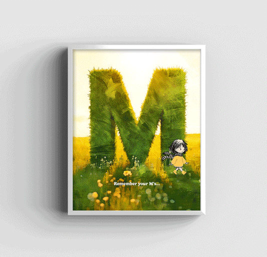 Remember Your M's - Art Print