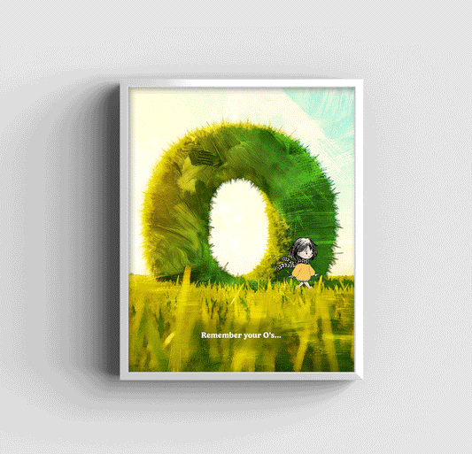 Remember Your O's - Art Print