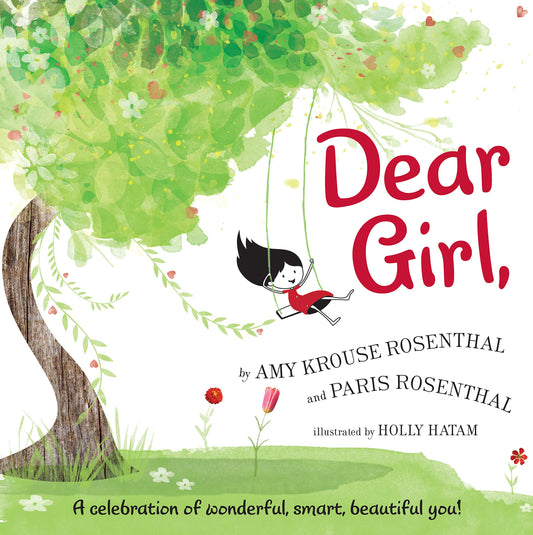 Dear Girl: Signed and Personalized by Holly Hatam