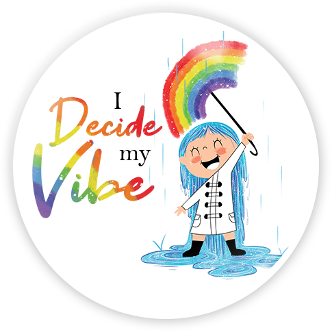 I Decide My Vibe | Pinback Buttons